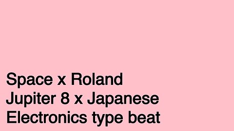 Space x Roland Jupiter 8 x Japanese Electronics type beat