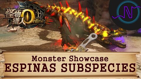 Espinas Subspecies - Monster Showcase - Monster Hunter Online