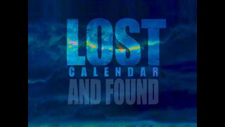 Lost Calendar and Found