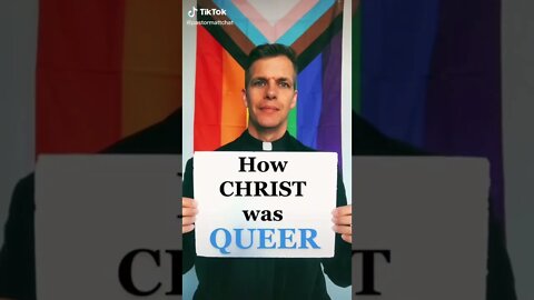 Pastor Says Jesus Christ Was Queer