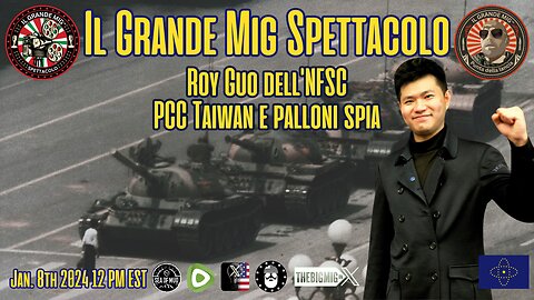 Roy Guo CCP Taiwan e palloncini spia di NFSC 👀 Abbatti il PCC! |EP196