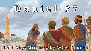 Daniel #7