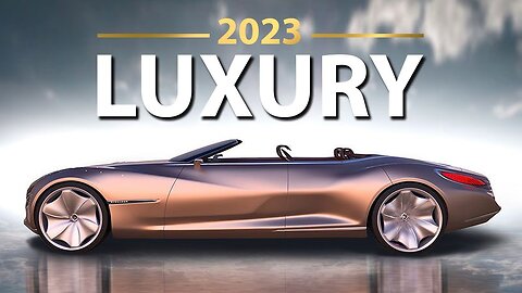 10 Luxury Cars Coming in 2023