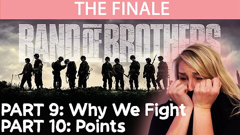 BAND OF BROTHERS PART 9 & 10 | REACTION | FIRST TIME WATCHING