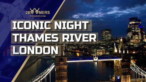 4K ICONIC NIGHT THAMES RIVER LONDON