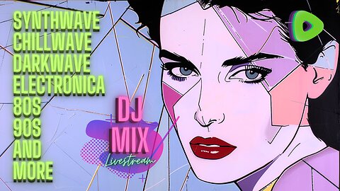 Friday Night Synthwave 80s 90s Electronica and more DJ MIX Livestream w/ requests