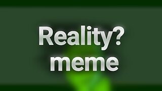 Reality? meme | BFB/BFDI Leafy |