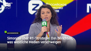 Simonjan über RT-Strategie: Das berichten, was westliche Medien verschweigen