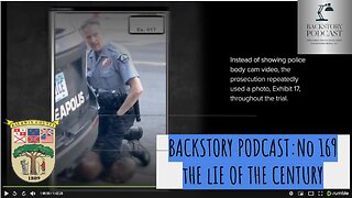 Backstory Podcast No 169 The Lie of The Century