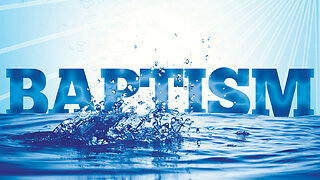The Doctrine of Water Baptism | Pastor Aaron Thompson