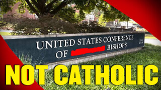 Startling Reasons the U.S. Bishops' Conference Isn't Catholic | The Vortex