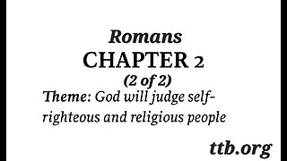 Romans Chapter 2 (Bible Study) (2 of 2)