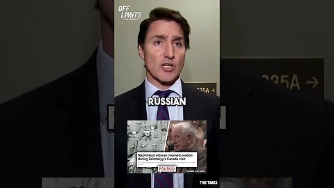 Justin Trudeau apologizes for Canada parliament cheering Nazi…by blaming Russia