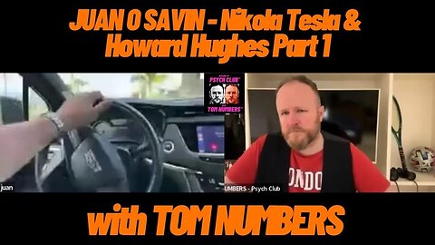 JUAN O SAVIN : PART 1 WITH TOM NUMBERS