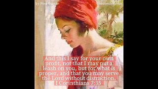 Serve the Lord without distraction.