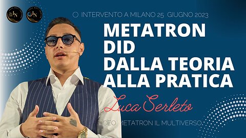 METATRON DID, DALLA TEORIA ALLA PRATICA • Luca Serleto
