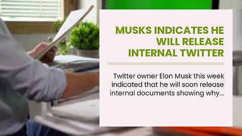 Musks indicates he will release internal Twitter docs on censorship of Hunter Biden laptop stor...