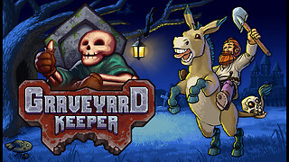 GRAVEYARD KEEPER--HAPPY HALLOWEEN