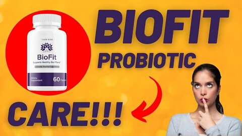 BIOFIT ✅[[ BIOFIT PROBIOTIC CARE! ]] ✅ Biofit Review ✅BIOFIT