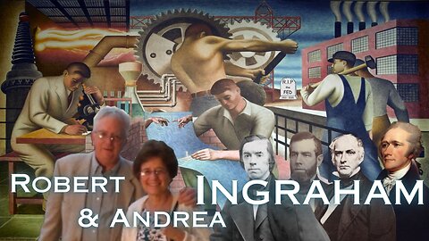 Humanity, Discoveries, California's History, National Banking & more | Robert & Andrea Ingraham @ AI