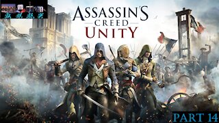 Assassins Creed Unity - Playthrough 14