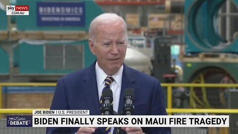 IT IS ‘EXTRAORDINARY’ JOE BIDEN HAS TAKEN EIGHT DAYS TO COMMENT ON HAWAII WILDFIRES