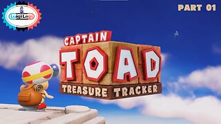 Captain Toad: Treasure Tracker - Part 01