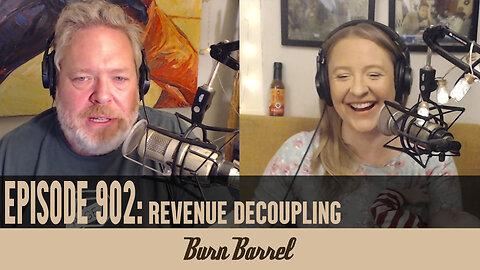 EPISODE 902: Revenue Decoupling