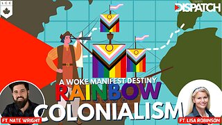 WOKE COLONIALISM KNOWS NO BOUNDS & NO OPPOSITION! ft. Lisa Robinson & Pastor Nate Wright