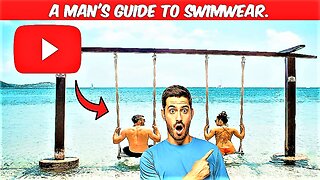 A Man's Guide to Swimwear