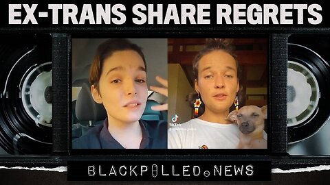 Trend Of “Detransitioners” Speaking Out Against LGBT Grooming Goes Viral