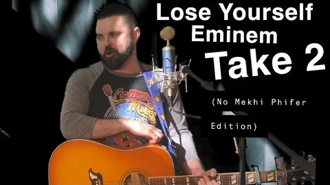 Eminem - Lose Yourself (No Mekhi Phifer Edition) TAKE 2