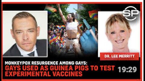 Monkeypox RESURGENCE Among Gays: Gays Used As Guinea Pigs To Test EXPERIMENTAL Vaccines