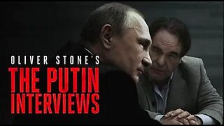 OLIVER STONE'S "THE PUTIN INTERVIEWS" - PART 4 OF 4 - Trump got elected President