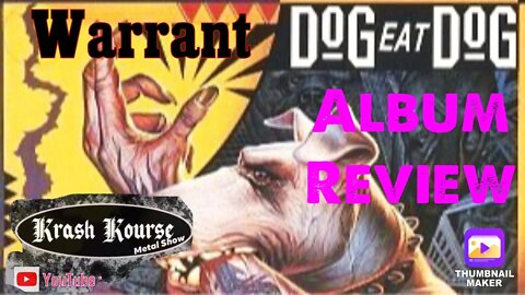 Dog Eat Dog [Album Review] Warrant