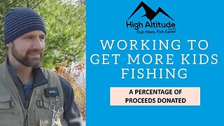 High Altitude Brands Helping To Get More Kids Fishing