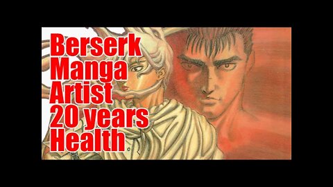 Kentaro Miura's Assistant Denies The Mangaka's Poor Health #berserk #manga