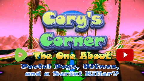 Cory's Corner: The One About Postal Dogs, Hitmen, and A Serial Killer