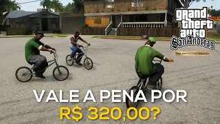 PRIMEIRAS IMPRESSÕES DO GTA SAN ANDREAS 2021 | VALE A PENA POR 320 REAIS ?