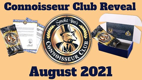 August Cigar Reveal Smoke Inn Connoisseur Club 2021 | Cigar Prop