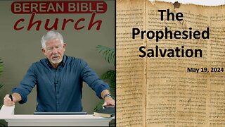 The Prophesied Salvation (1 Peter 1:8-12)