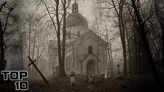 Top 10 Forgotten Cemeteries That Are Hiding EVIL Spirits