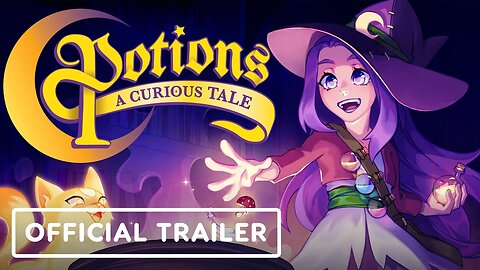 Potions: A Curious Tale - Official Release Date Announcement Trailer