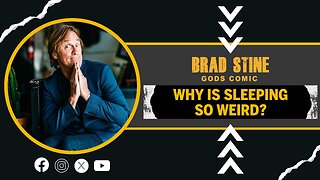 Why Is Sleeping So Weird?