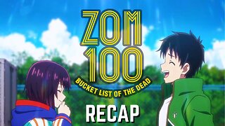 Zom 100 Recap : A Journey Through the Undead