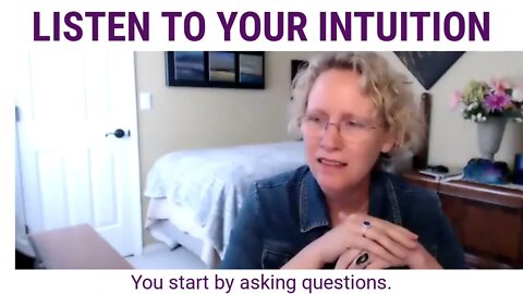 Listen To Your Intuition