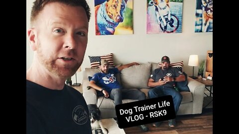 RSK9 Aaron, VLOG. Dog Trainer Life. Ridgeside K9, LLC