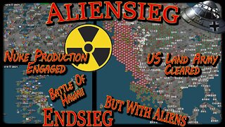 Aliensieg Goes Nuclear! The Aliensieg #38