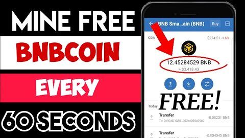 Get Free BNBCOIN Every 60 Seconds with No Investment (mine free bnb on trust Wallet)