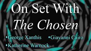 On Set With "The Chosen" (part 2) - Cast and Crew on LIFE Today Live